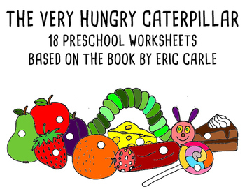 Very Hungry Caterpillar Worksheets For Preschool